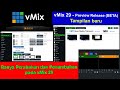 vMix 29 Preview release (beta) , apa saja yang baru ? apa yang berbeda ? bagaimana OMT di vMix 29 ?