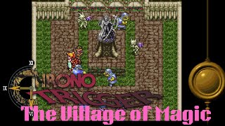 Steam Deck: Chrono Trigger - The Village of Magic
