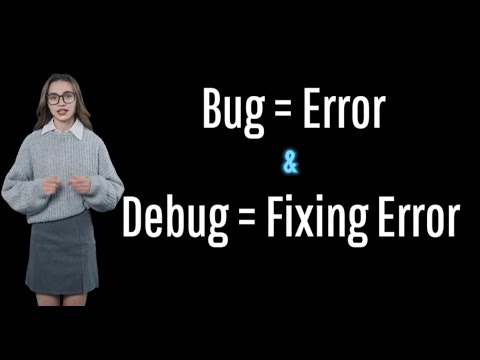 Bug & Debug | Basic Programming Concept