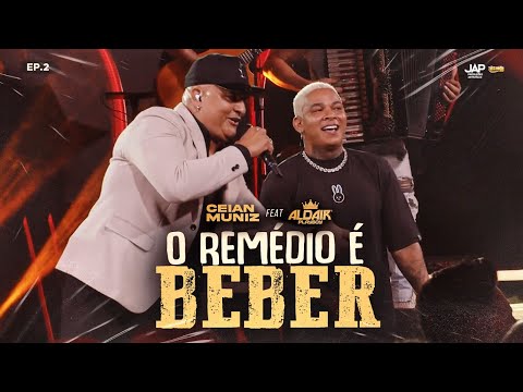 Putar O Remédio É Beber - Aldair Playboy