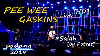 Pee Wee Gaskins [HD] di Padang - Salah [Potret Cover] live at Minang United, Milenial Fest2019.
