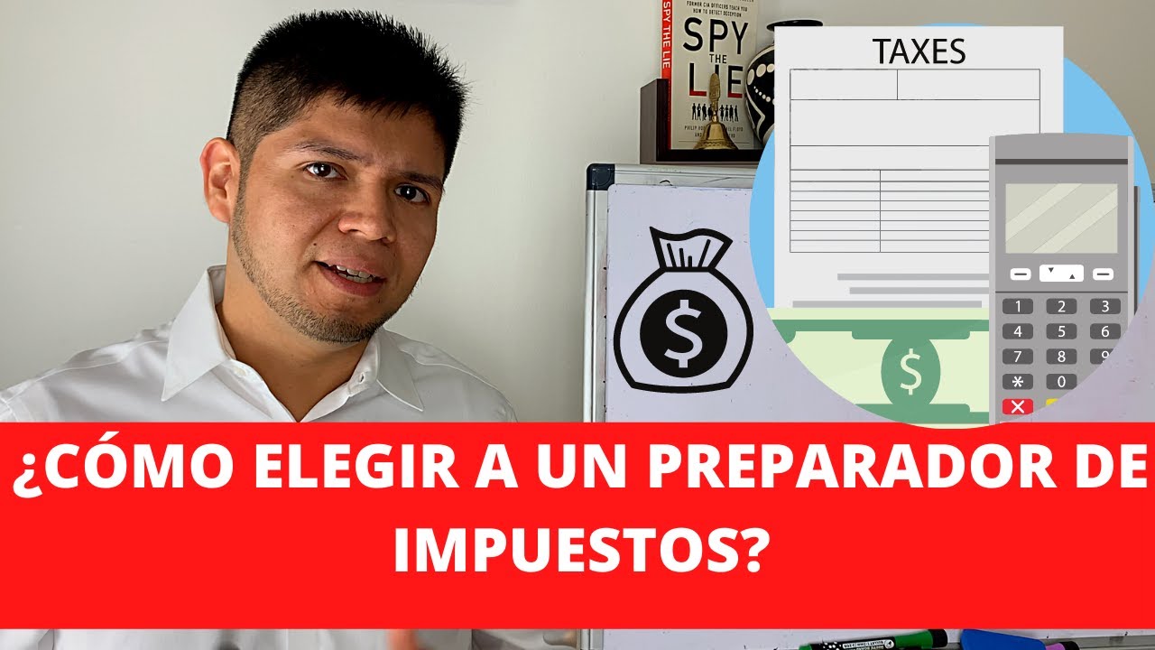 ¿Cómo elegir a un preparador de impuestos sin afectar su bolsillo en