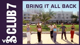 Miniatura de vídeo de "S Club - Bring It All Back"