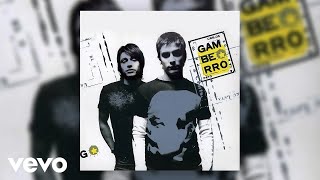 Gamberro - Tus Polleras Y Tus Botas Official Audio