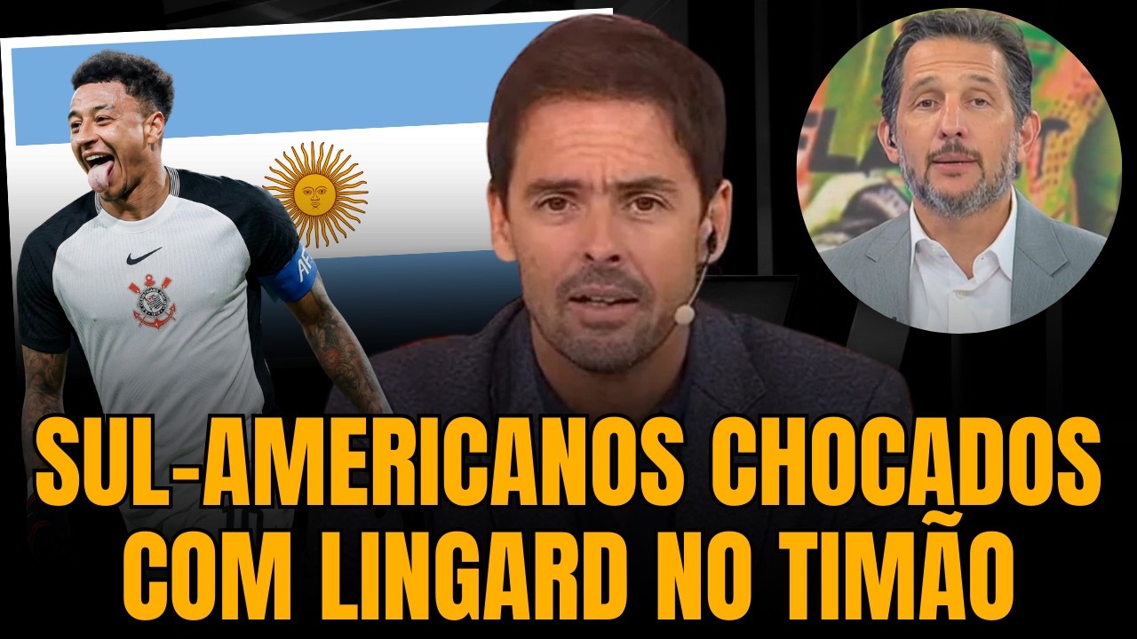 REACT SUL-AMERICANOS EM CHOQUE COM A CONTRATAÇÃO DE LINGARD PELO CORINTHIANS