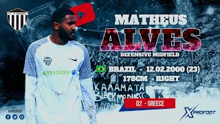 Matheus Alves - Def Midfield - Kalamata I 2023