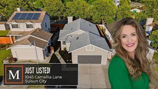 1045 Camellia Lane, Suisun City - Janna Swank-Mohney 709 Palermo Dr Suisun City Ca