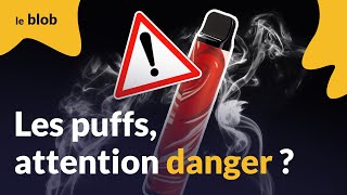 Interdiction des Puff : quels risques posent ces cigarettes électroniques pour la santé des jeunes ?