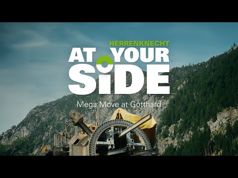 Herrenknecht At Your Side: Mega Move at Gotthard - video from Herrenknecht