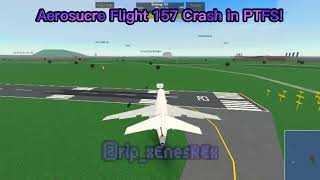 Aerosucre Flight 157 Crash In Roblox Ptfs