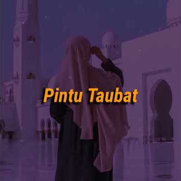 Story' wa adem✓✓ pintu taubat•kebesaranmu ya Allah kasih sayang dan rahmat mu dalam sadar ku terlupa