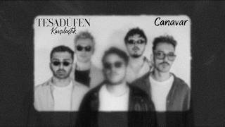Tesadüfen Karşılaştık - Canavar 