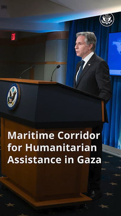 Maritime Corridor for Humanitarian Assistance in Gaza