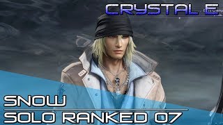 Dissidia Final Fantasy (DFFNT) - Snow Ranked Solo Matches 07 [Crystal E]