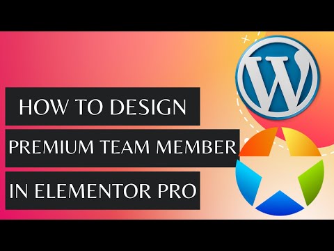 How to Create Premium Team Member Section in Elementor | Elementor - 2021