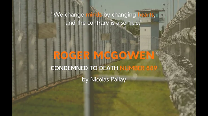 Documentary - Roger McGowen condemned to death num...