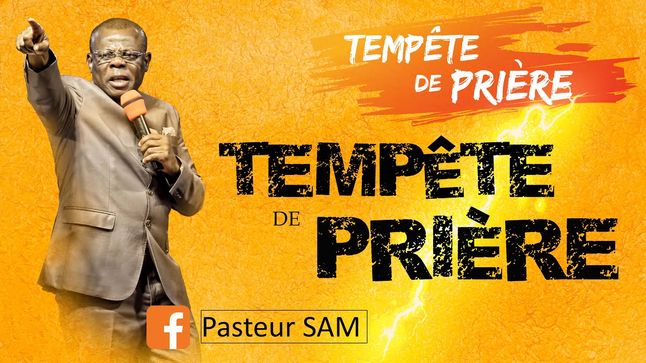 Comment avoir l'exaucement à nos prières ? - Pasteur Sam