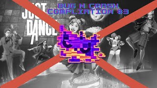 Bug N Crash Compilation  3 Just Dance 2023 Edition