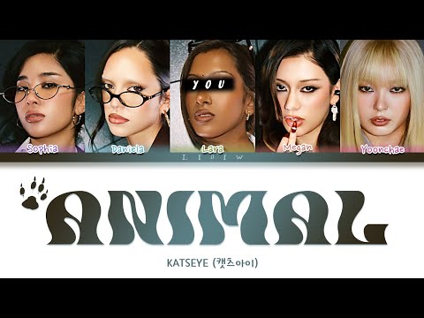 KATSEYE || Animal but you are Lara (Color Coded Lyrics Karaoke)