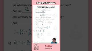 P4 EOY 2025 - Catholic High Q42 Fraction of Set