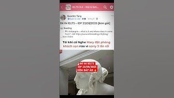 ❌Đề thi IELTS – IDP 23/08/2025 [kèm giải]❌ #ieltstutor #ielts #hoctienganh #ieltsonlineclasses