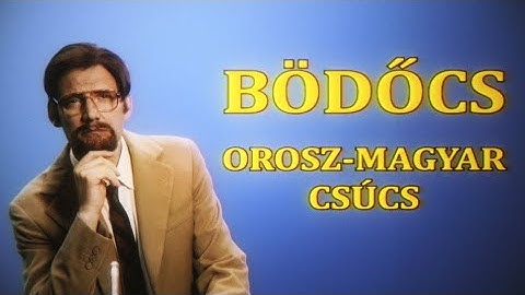 Bödőcs: Orosz-magyar csúcs