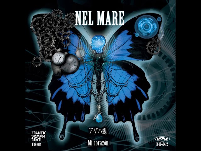 ネルマーレ -アゲハ蝶/Mi corazon 7インチVinyl 試聴用トレイラー