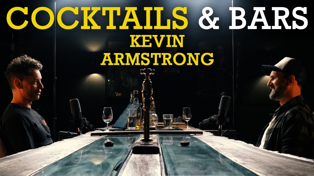 Kevin Armstrong - Satan's Whiskers Bar, Classic Cocktails, London Bars, Batching, Acidifiers