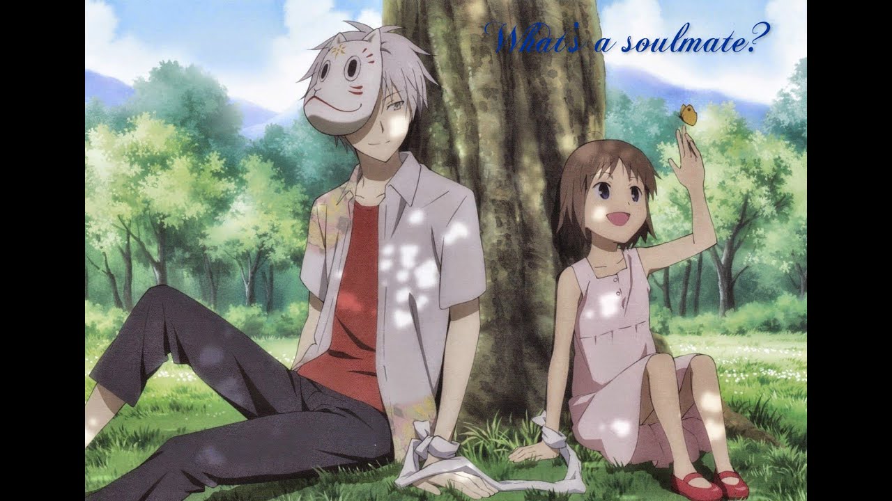 What's a soulmate? - amv