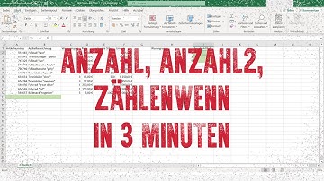 Excel Anzahl, Anzahl2 und ZÄHLENWENN in 3 Minuten