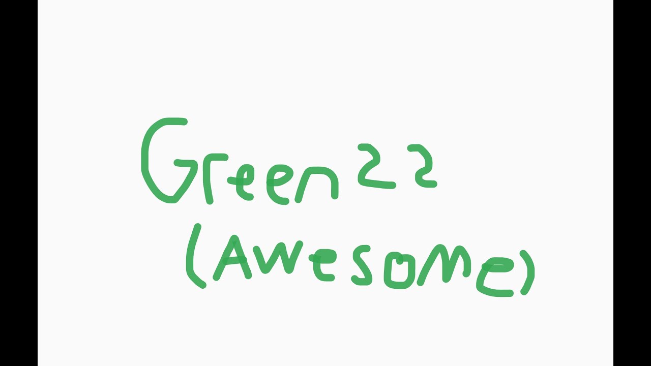 Green22 - Awesome