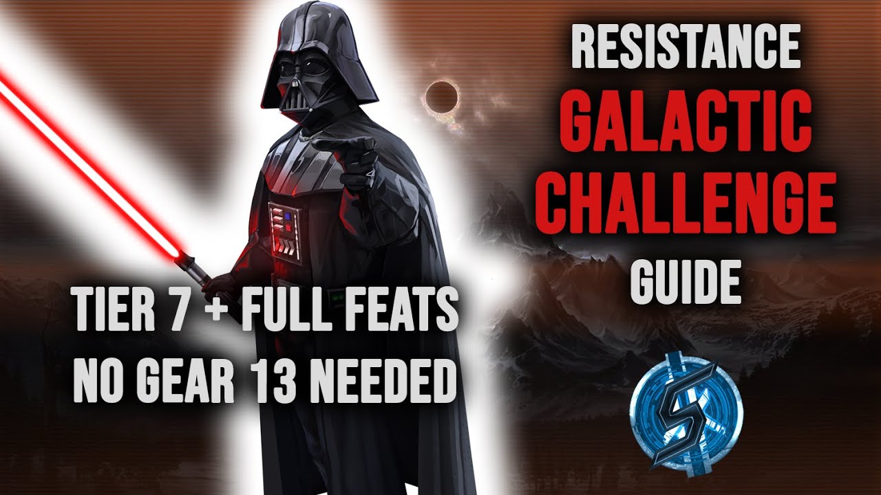 Tier 7 + full feats No gear 13 needed Resistance Galactic Challenge
