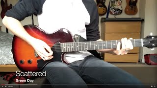Scattered - Green Day (Guitar Cover)