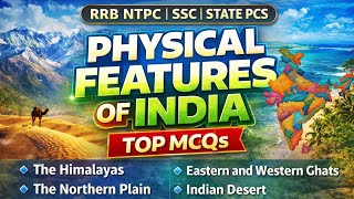 Physical Features Of India  Geography For Ssc Cgl Ntpc Cbt 1  Railway Upsc  Static Gk 2026