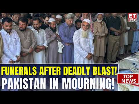 Kohat Mourns Victims: Funerals Held After Deadly Mosque Suicide Attack In KPK | WATCH | ET Now