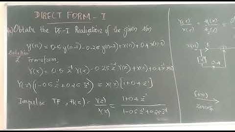 Control Systems Lecture Series-Direct Form Realization Mod 1