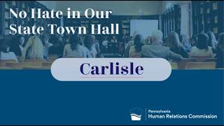 No Hate in Our State Town Hall- Carlisle (March 11,2026)
