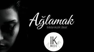 Ağlamak - (Duygusal Melankolik Beat) | İK Müzik