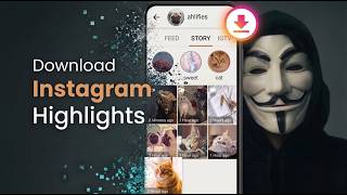 Masked Guy Teaches How to Download Instagram Story Highlights in Bulk