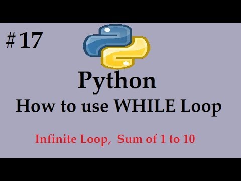 Python#17  - Use of While Loop