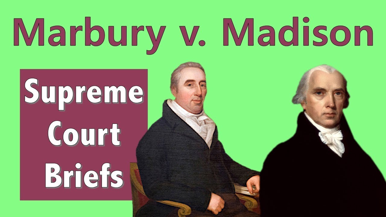 Why The Supreme Court Is Relevant Marbury V Madison YouTube