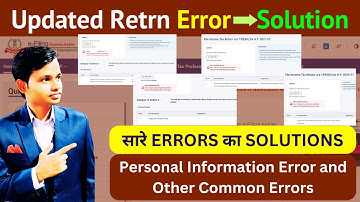 Personal Information Error While Filing Updated Return | Solution of Updated Return Errors