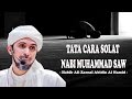 Tata cara solat Nabi Muhammad SAW -  Habib Ali Zaenal Abidin Al Hamid