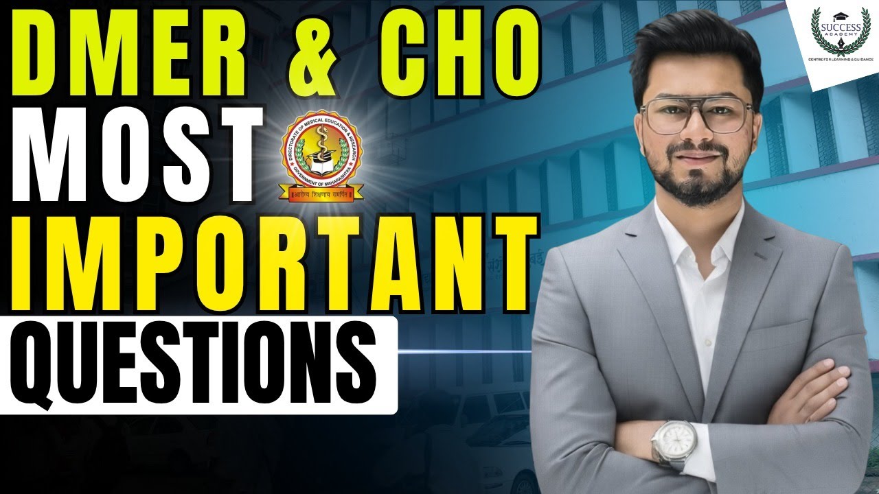 DMER & CHO MOST IMPORTANT QUESTIONS | DMER STAFF NURSE 2025 | NURSING OFFICER | DMER NURSING| DMER
