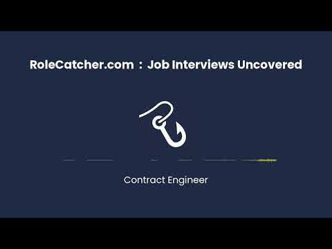 Contract Engineer : Job Interviews Uncovered - video from RoleCatcher
