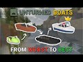 All Unturned Boats (Worst to Best)