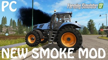NEW SMOKE MOD in Farming Simulator 2017 | THIS ONE IS INSANE MAN | PC | PS4 | Xbox One