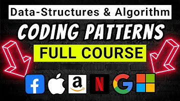 Data structures and Algorithm - Full Course - Coding Patterns - By a Microsoft Architect