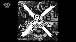 [EGxHC] 18th Amendment - DEMO 2022 - 2022 (Full EP)