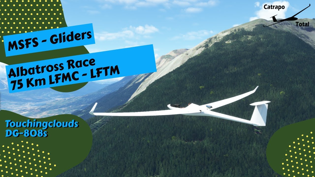 MSFS Gliders - Race Albatross 75Km LFMC-LFTM - YouTube